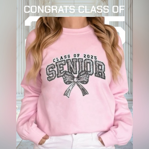 Senior Girls Class of 2025 Bow Graduation Sweatshirt Ur Color & Size Womens Tops - Picture 1 of 5